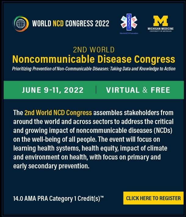 Second World Noncommunicable Disease Congress June 9th-11th, 2022